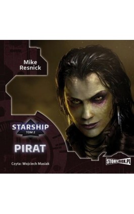 Starship. Tom 2. Pirat - Mike Resnick - Audiobook - 978-83-8194-375-8