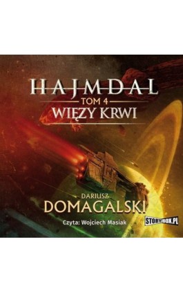 Hajmdal. Tom 4. Więzy krwi - Dariusz Domagalski - Audiobook - 978-83-8194-627-8