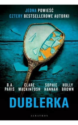 DUBLERKA - B.A. Paris - Ebook - 978-83-8215-147-3