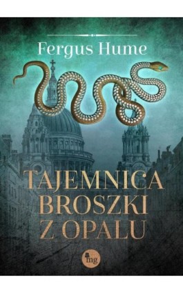 Tajemnica broszki z opalu - Fergus Hume - Ebook - 978-83-7779-635-1