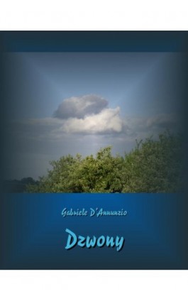 Dzwony - Gabriele D-Annunzio - Ebook - 978-83-7950-690-3
