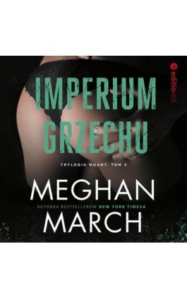 Imperium grzechu - Meghan March - Audiobook - 978-83-283-7057-9