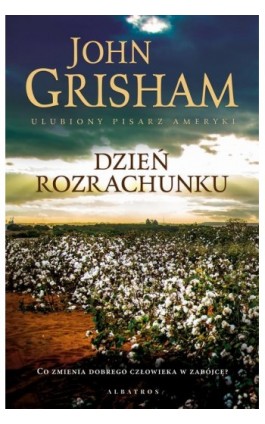 DZIEŃ ROZRACHUNKU - John Grisham - Ebook - 978-83-8215-073-5
