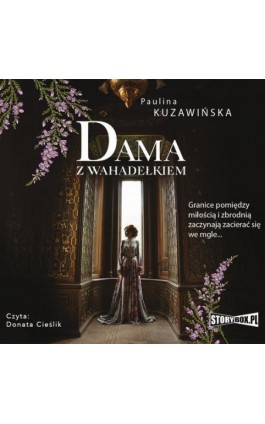 Dama z wahadełkiem - Paulina Kuzawińska - Audiobook - 978-83-8194-259-1