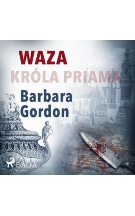 Waza króla Priama - Barbara Gordon - Audiobook - 9788726443585