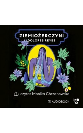 Ziemiożerczyni - Dolores Reyes - Audiobook - 978-83-66338-06-7