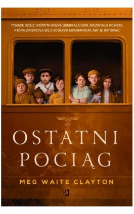 Ostatni pociąg - Meg Waite Clayton - Ebook - 978-83-66654-30-3