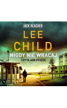 Nigdy nie wracaj - Lee Child - Audiobook - 978-83-8215-017-9