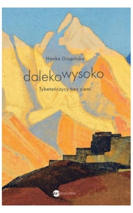 Dalekowysoko - Hanka Grupińska - Ebook - 978-83-8032-521-0