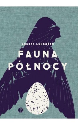 Fauna północy - Andrea Lundgren - Ebook - 978-83-958009-1-7