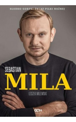 Sebastian Mila. Autobiografia - Sebastian Mila - Ebook - 978-83-8129-539-0