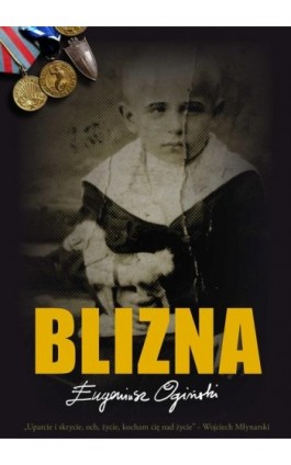 Blizna - Eugeniusz Ogiński - Ebook - 978-83-953132-0-2