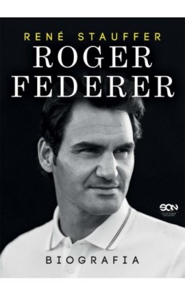 Roger Federer. Biografia - Rene Stauffer - Ebook - 978-83-8129-678-6