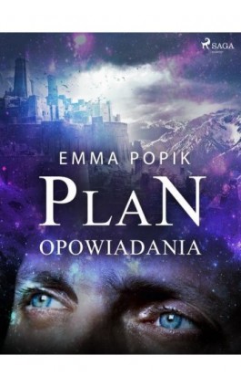 Plan - opowiadania - Emma Popik - Ebook - 9788726594553