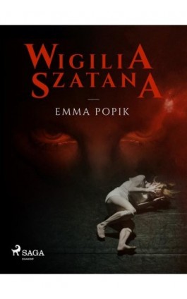 Wigilia szatana - Emma Popik - Ebook - 9788726599756
