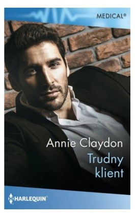 Trudny klient - Annie Claydon - Ebook - 978-83-276-5565-3