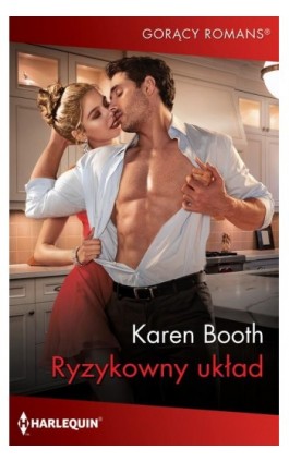 Ryzykowny układ - Karen Booth - Ebook - 978-83-276-5555-4