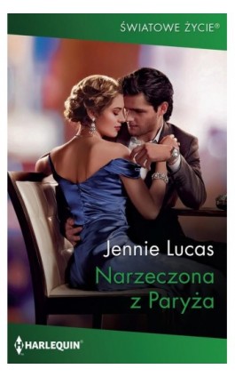 Narzeczona z Paryża - Jennie Lucas - Ebook - 978-83-276-5222-5