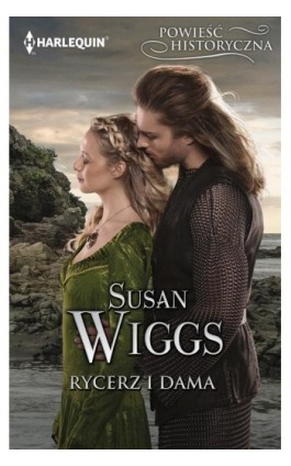 Rycerz i dama - Susan Wiggs - Ebook - 978-83-276-5481-6