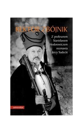 Rektor zbójnik - Jerzy Sadecki - Ebook - 978-83-242-3275-8