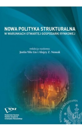 Nowa Polityka Strukturalna w warunkach otwartej gospodarki rynkowej - Ebook - 978-83-65402-93-6