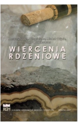 Wiercenia rdzeniowe - Andrzej Gonet - Ebook - 978-83-66364-80-6