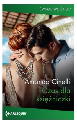 Czas dla księżniczki - Amanda Cinelli - Ebook - 978-83-276-5225-6