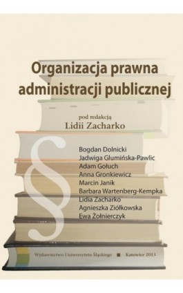 Organizacja prawna administracji publicznej - Ebook - 978-83-8012-220-8