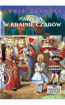 Alicja w krainie czarów - Lewis Carroll - Ebook - 978-83-7791-541-7