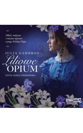 Liliowe opium - Julia Gambrot - Audiobook - 978-83-8194-740-4