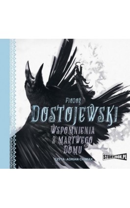 Wspomnienia z martwego domu - Fiodor Dostojewski - Audiobook - 978-83-8194-778-7