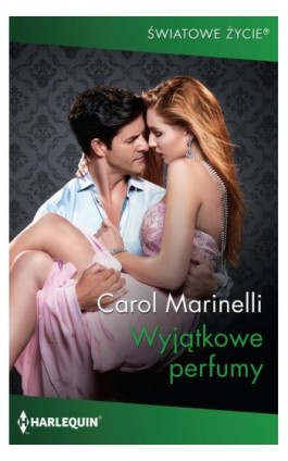 Wyjątkowe perfumy - Carol Marinelli - Ebook - 978-83-276-5470-0