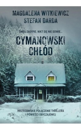 Cymanowski chłód - Magdalena Witkiewicz - Ebook - 978-83-8195-325-2