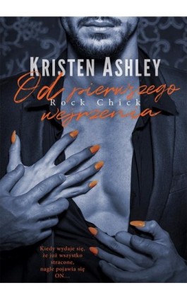 Od pierwszego wejrzenia - Kristen Ashley - Ebook - 978-83-287-1438-0