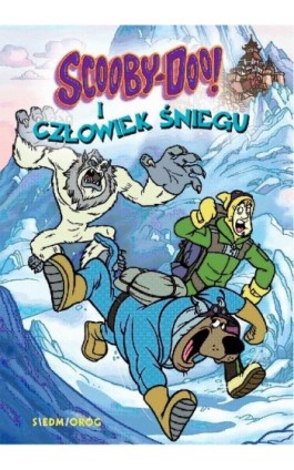 Scooby-Doo! I Człowiek Śniegu - Opracowanie zbiorowe - Ebook - 978-83-66620-94-0