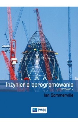 Inżynieria oprogramowania - Ian Sommerville - Ebook - 978-83-01-21455-5