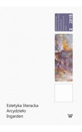 Estetyka literacka Arcydzieło Ingarden - Ebook - 978-83-65224-92-7