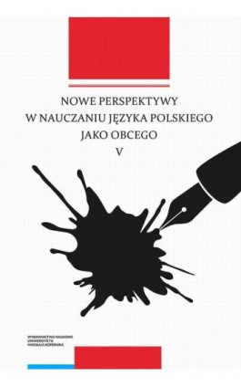 Nowe perspektywy w nauczaniu języka polskiego jako obcego V - Ebook - 978-83-231-4367-3