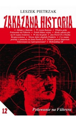 Zakazana Historia 12 - Leszek Pietrzak - Ebook - 978-83-62908-52-3