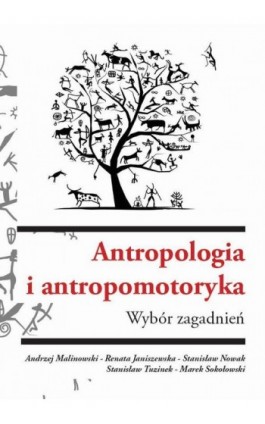 Antropologia i antropomotoryka. Wybór zagadnień - autor zbiorowy - Ebook - 978-83-66353-49-7