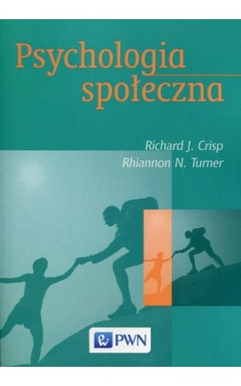Psychologia społeczna - Crisp Richard J. - Ebook - 978-83-01-21270-4