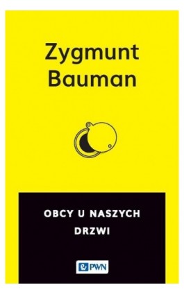 Obcy u naszych drzwi - Zygmunt Bauman - Ebook - 978-83-011-8756-9