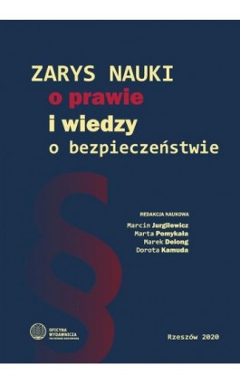 Zarys nauki o prawie i wiedzy o bezpieczeństwie - Ebook - 978-83-7934-414-7