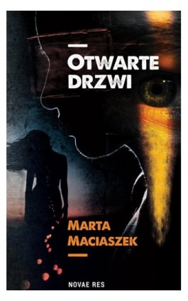 Otwarte drzwi - Marta Maciaszek - Ebook - 978-83-8147-802-1