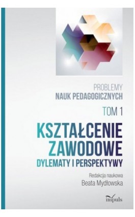 Kształcenie zawodowe - Beata Mydłowska - Ebook - 978-83-8095-651-3