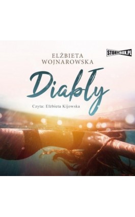 Diabły - Elżbieta Wojnarowska - Audiobook - 978-83-8194-817-3