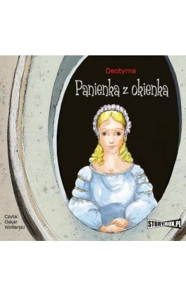 Panienka z okienka - Deotyma - Audiobook - 978-83-8194-520-2