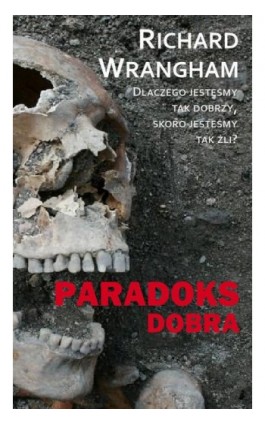 Paradoks dobra - Richard Wrangham - Ebook - 978-83-61710-74-5