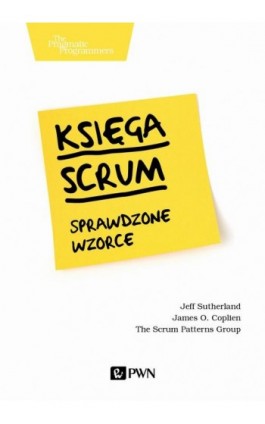 Księga Scrum. Sprawdzone wzorce - J.j. Sutherland - Ebook - 978-83-01-21400-5