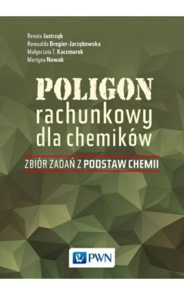 Poligon rachunkowy dla chemików - Ebook - 978-83-011-9993-7